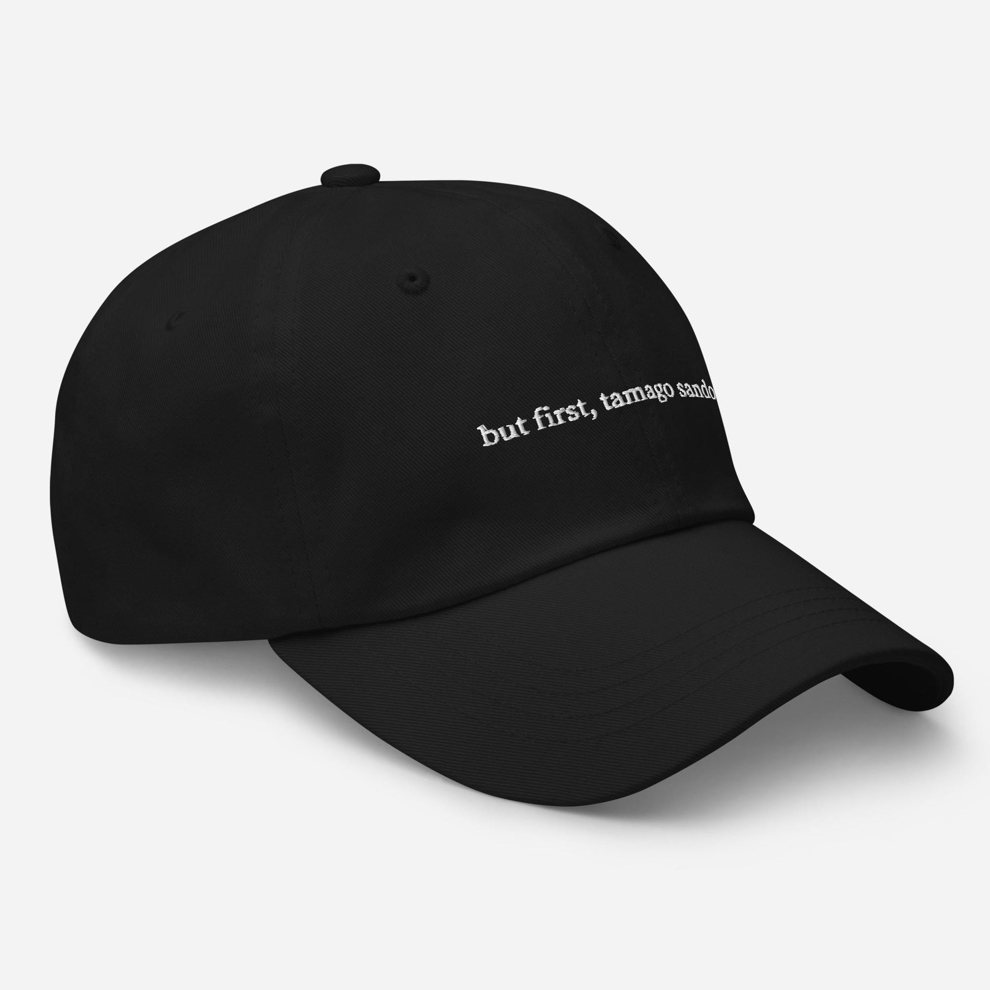 But First, Tamago Sando Hat – Embroidered Egg Sandwich Lover Cap – Cotton Dad Hat