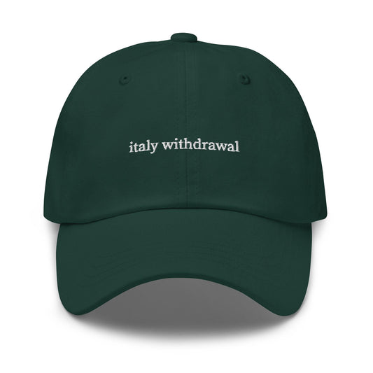 Italy Withdrawal Hat – Embroidered Post-Trip Blues Cap – Cotton Dad Hat – Multiple Colors
