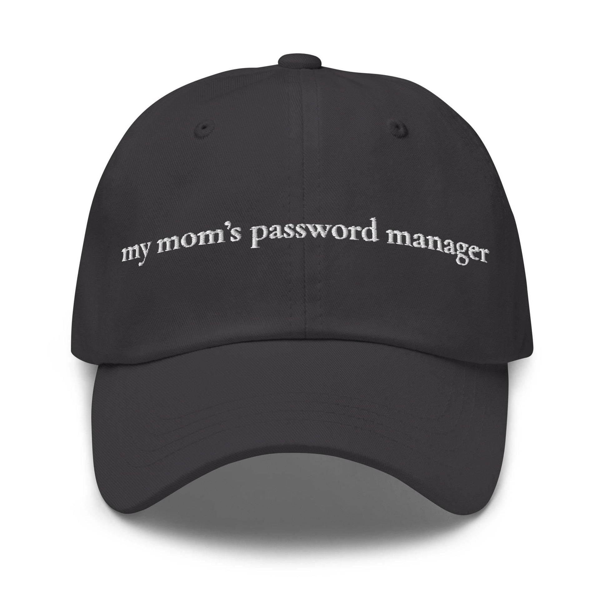 My Mom’s Password Manager Hat – Embroidered Funny Tech Gift – Cotton Dad Hat – Multiple Colors