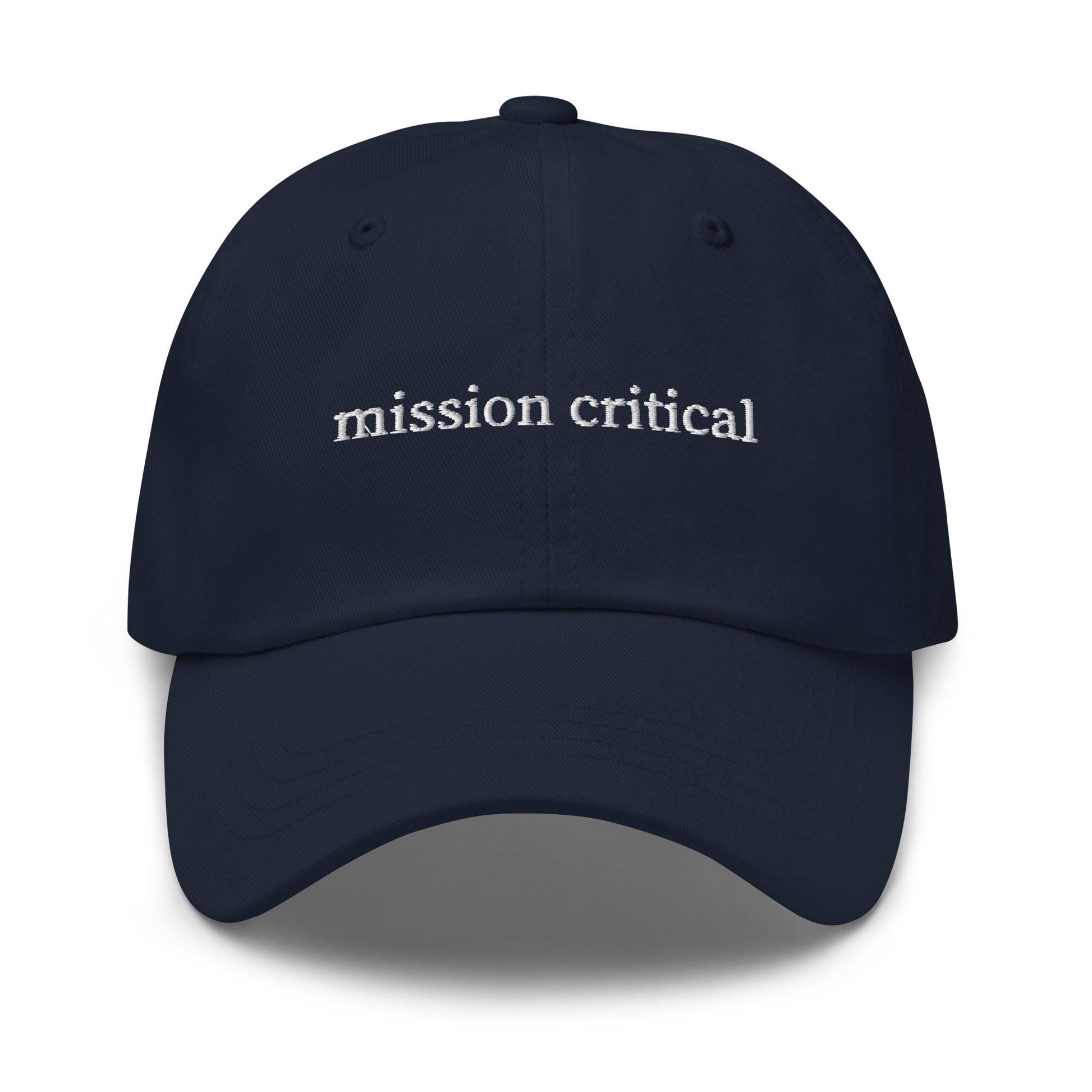 Mission Critical Dad Hat – Embroidered Corporate Phrase in Retro Serif Font