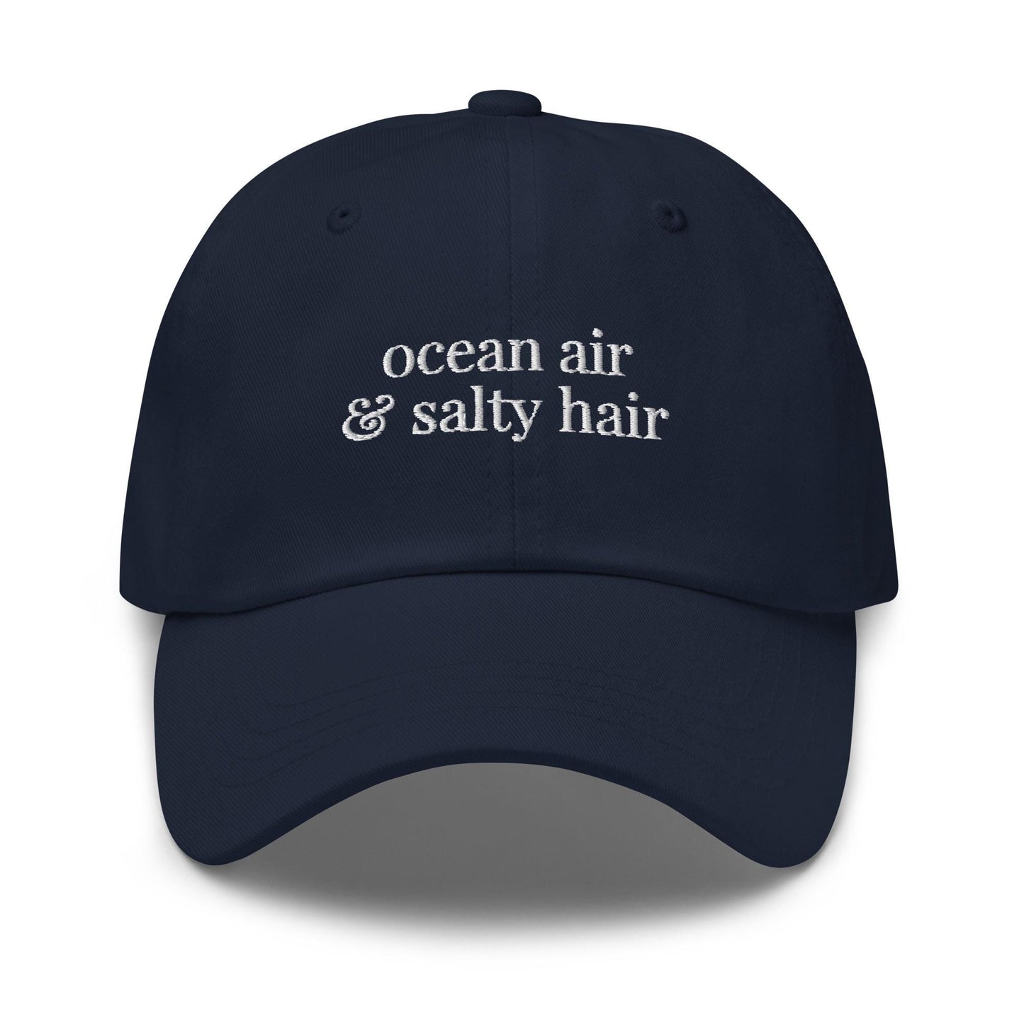 Ocean Air and Salty Hair Hat – Embroidered Stacked Serif Cotton Cap for Elevated Coastal Style