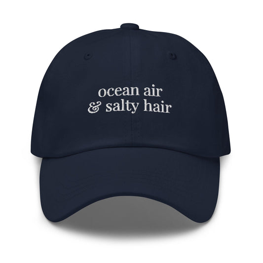 Ocean Air and Salty Hair Hat – Embroidered Stacked Serif Cotton Cap for Elevated Coastal Style