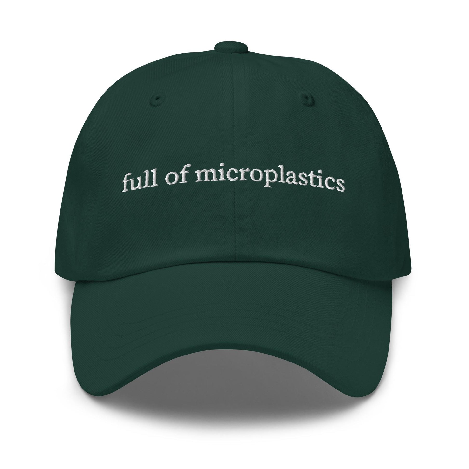 full of microplastics – Embroidered Dad Hat in White Serif, Ironic Minimalist Eco Humor Cap