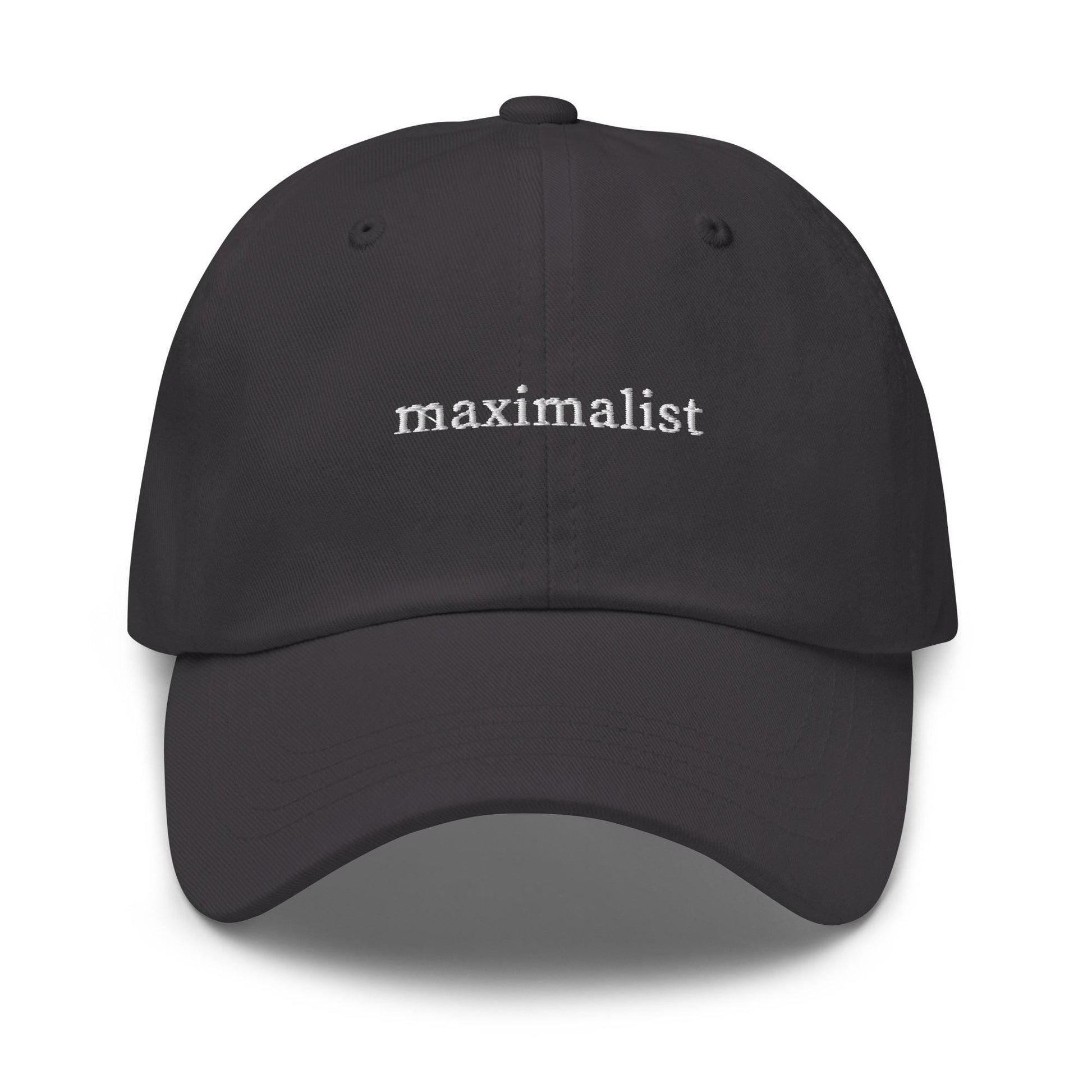 Maximalist – Ironically Minimal Embroidered Hat for Design Nerds & Fashion Insiders – Cotton Dad Cap