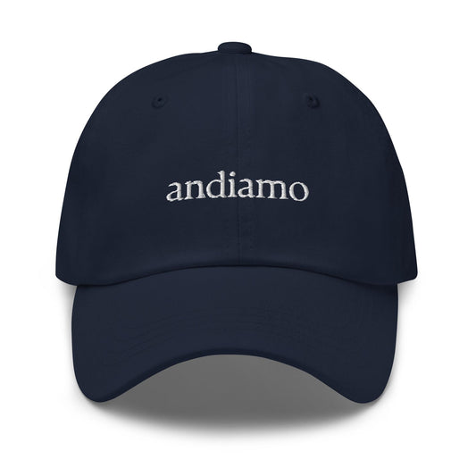 Andiamo hat - Italian Sayings - Gift for Italian Travel Lovers - Cotton embroidered Hat - Multiple Colors