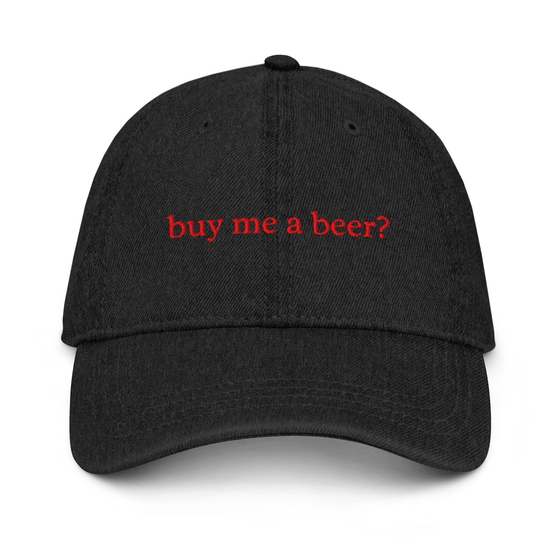Buy Me a Beer – Embroidered Denim Dad Hat, Funny Beer Cap, Custom Thread Colors
