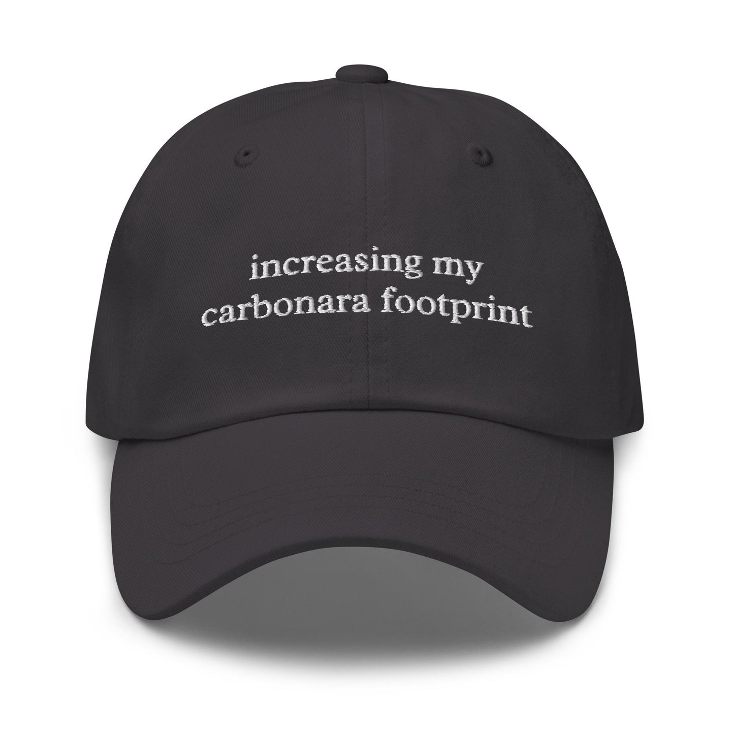 Increasing My Carbonara Footprint – Embroidered Funny Pasta Lover Dad Hat, Minimalist Cotton Cap