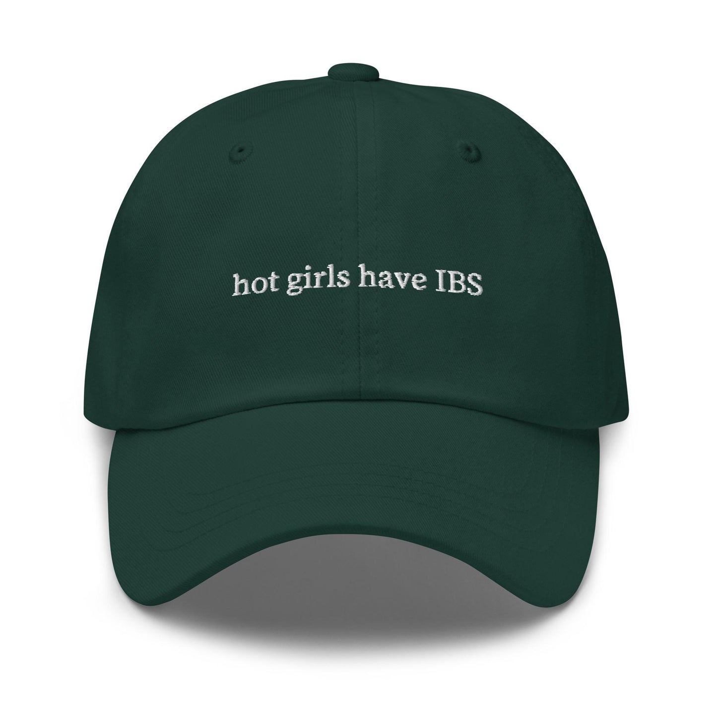 Hot Girls Have IBS – Embroidered Dad Hat, Funny Wellness Gift, Tummy Ache Survivor Cotton Cap