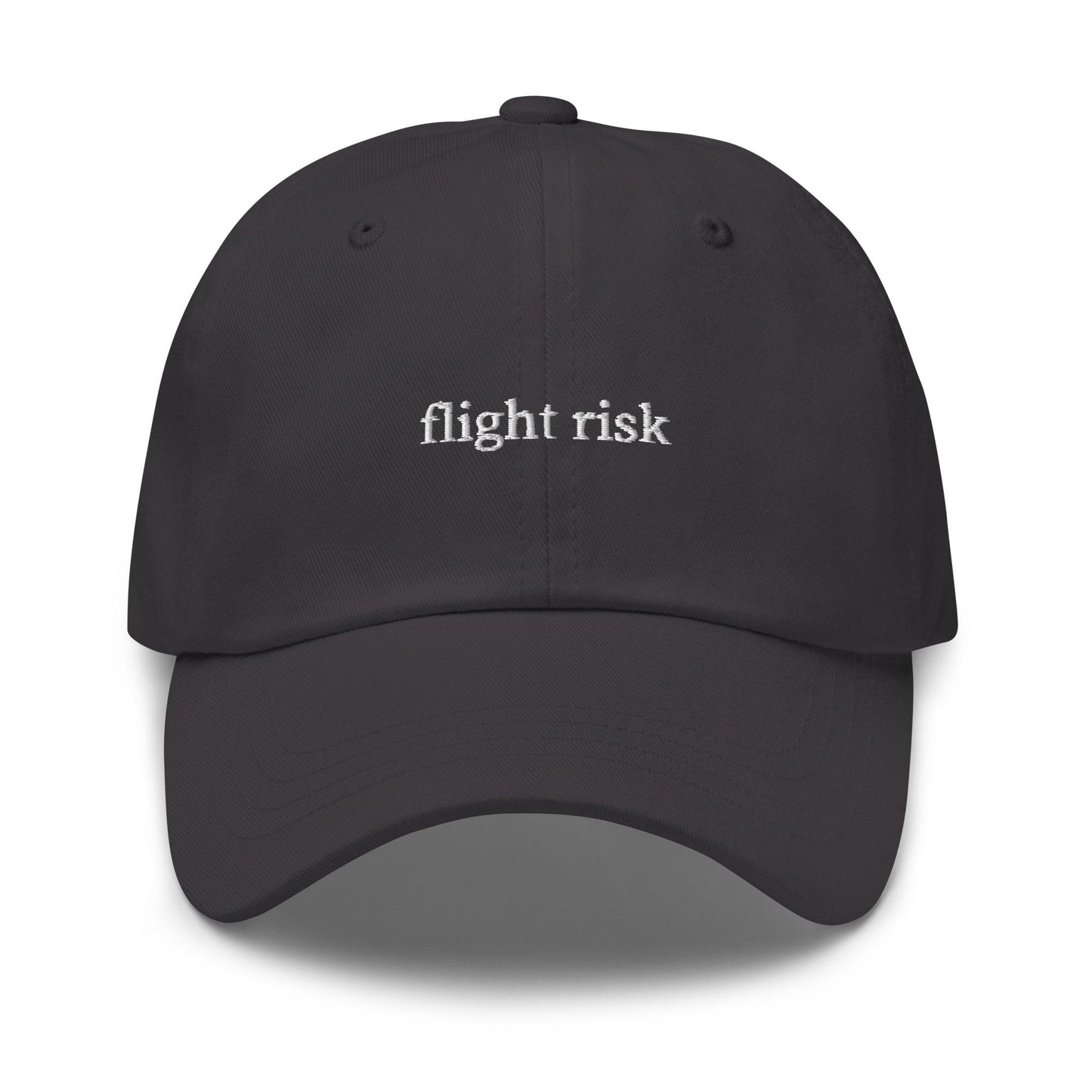 Flight Risk – Embroidered Dad Hat for Corporate Humor, Funny Work Gift, HR Nightmare Cotton Cap