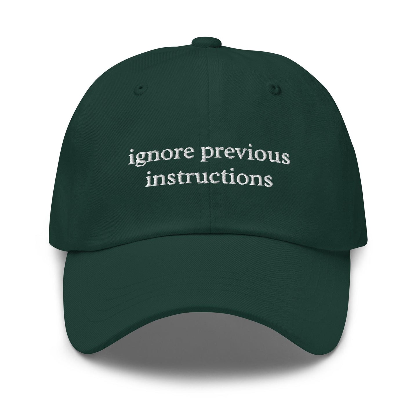 Ignore Previous Instructions – Embroidered Dad Hat for AI Engineer, Prompt Injection Humor, LLM Cotton Cap