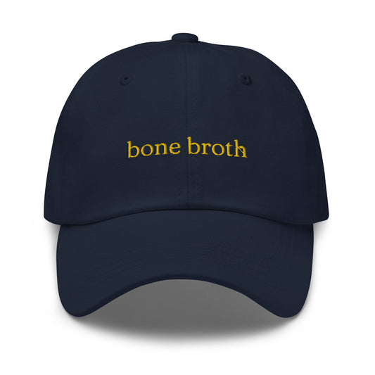 Bone Broth hat - Gift for Soup fans and Health Goths - Cotton Embroidered Cap - Evilwater Originals