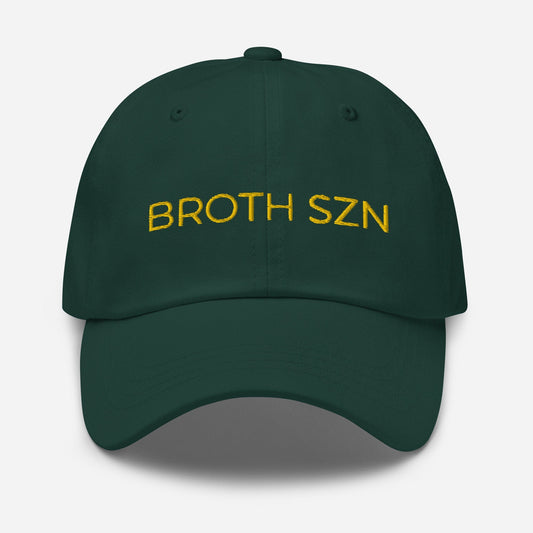 Broth Season Dad Hat - Gift for soup lovers and home chefs - Embroidered cotton cap - Evilwater Originals