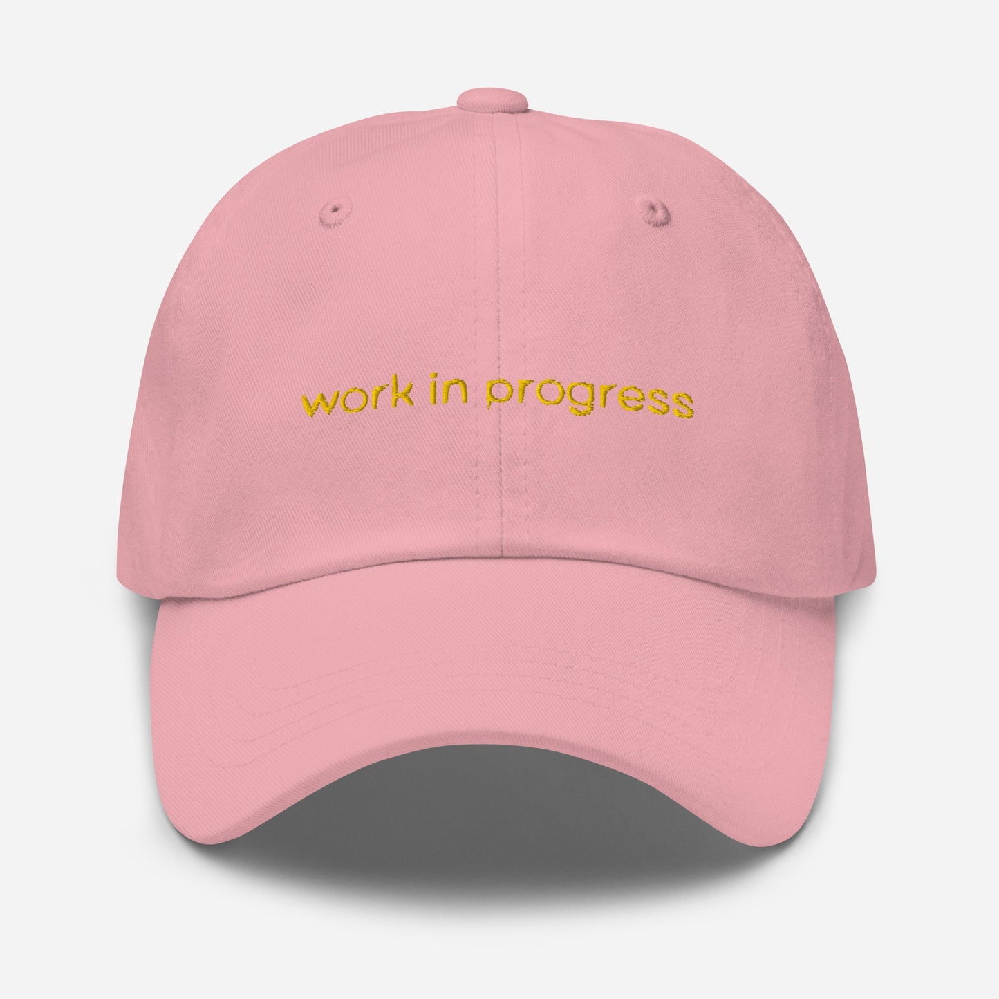 Work in Progress Dad Hat - Motivation, self improvement, manifesting gift - Handmade Embroidered Cotton Cap