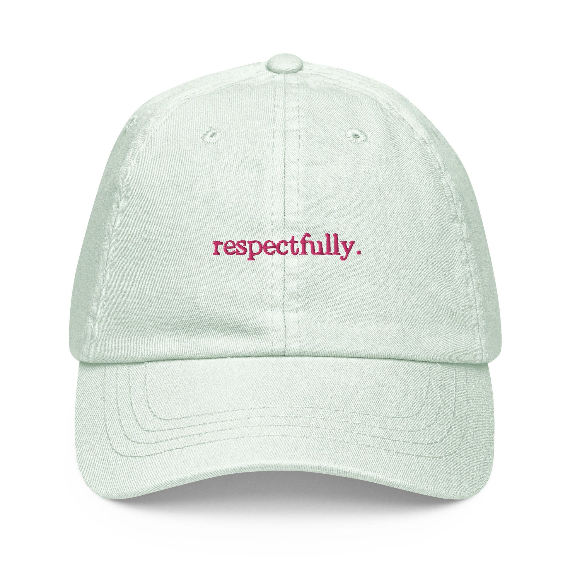 Respectfully Dad Hat - Gift for polite real talkers - Pastel Cotton Embroidered Cap