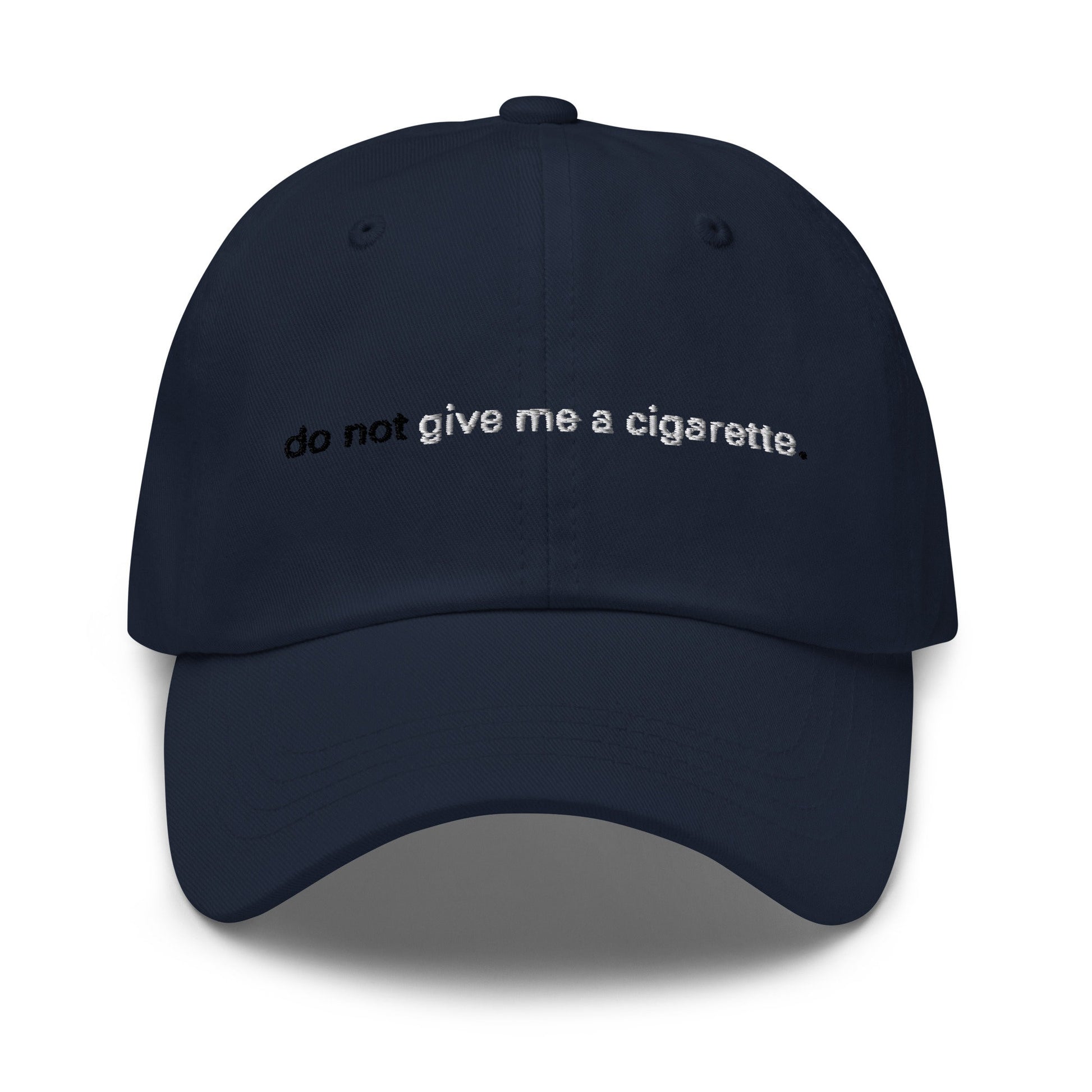 Cigarette Hat - Bum A Smoke - Funny Smoker Hat - Drunk Cigs - Cotton Embroidered Baseball Cap - Multiple Colors