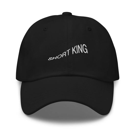 Short King Dad Hat - Boyfriend, Husband, Dad Gift - Cotton Embroidered Cap - Multiple Colors