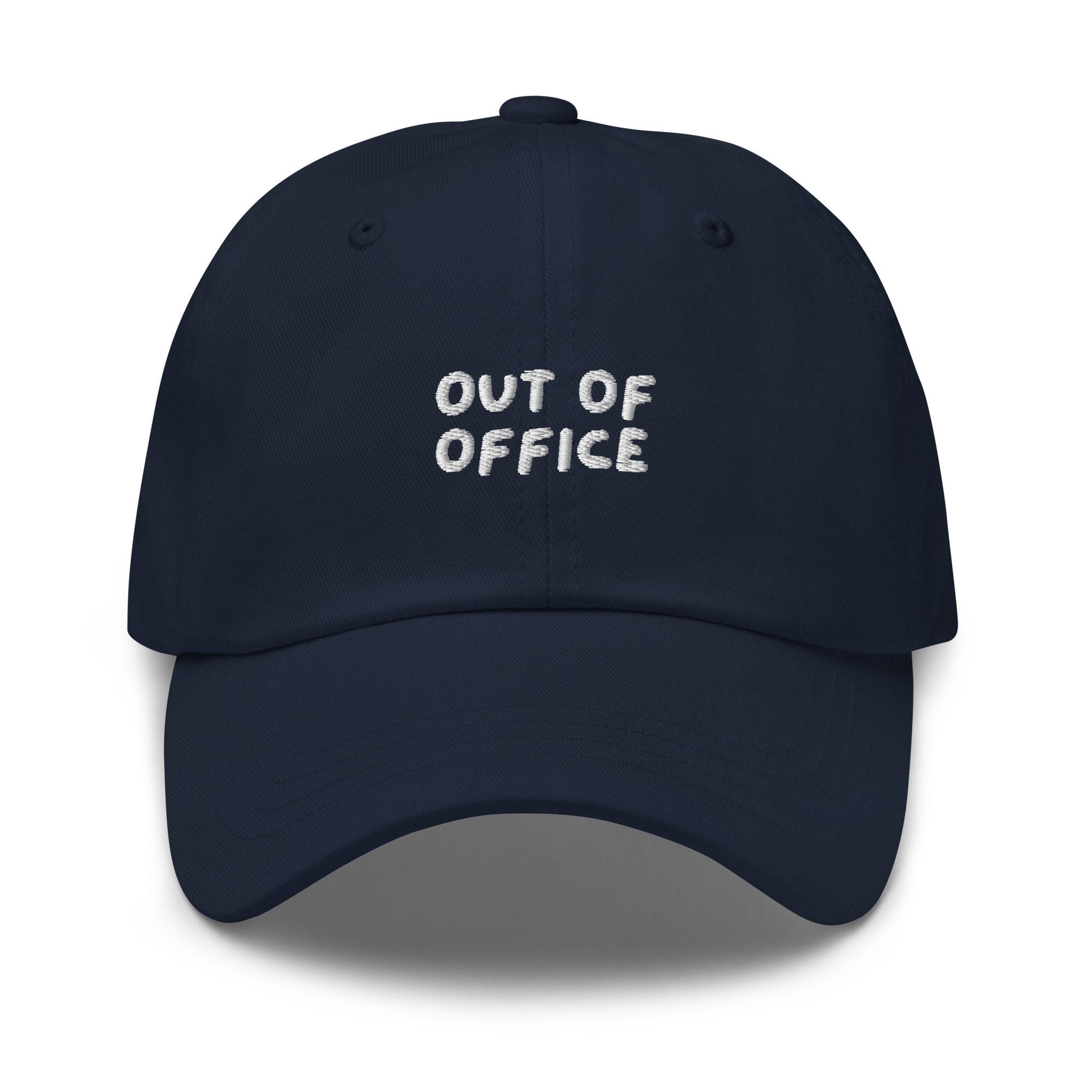 Out of Office Hat - Funny Work Gift - Corporate Business Gift - Vacation Hat - Cotton Embroidered Cap - Multiple Colors