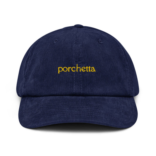 Porchetta Corduroy Hat - Gift for Italian Food Lovers - Handmade Embroidered Cap - Evilwater Originals