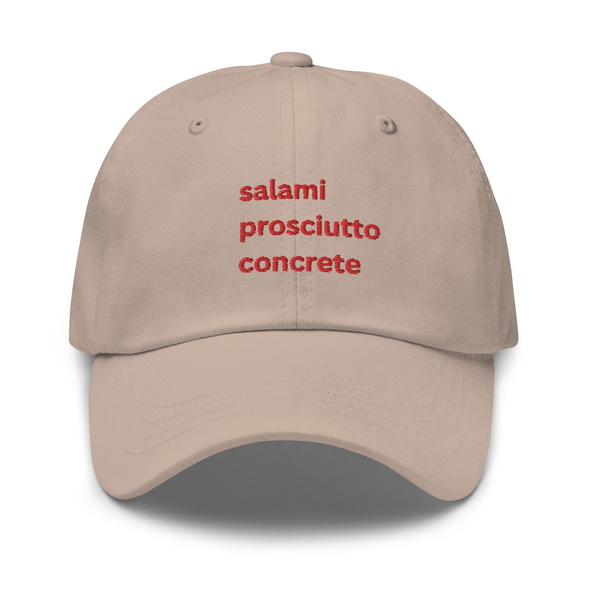 Salami, Concrete, Prosciutto Hat - Funny Italian American gift - Cotton Embroidered Cap - Evilwater Originals