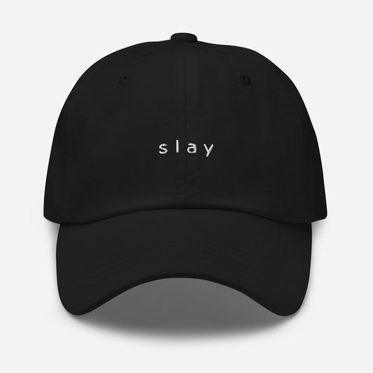 Slay Dad hat - Best Friend Gift for he him she her they them - Cotton Embroidered Cap - Evilwater Originals